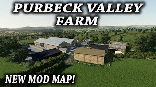 quotPURBECK VALLEY FARMquot NEW MOD MAP Farming Simulator 19 PS4 MAP TOUR Review FS19 [upl. by Murdocca]