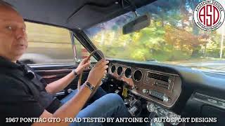 1967 Pontiac GTO  Road Tested by Antoine C  Autosport Designs [upl. by Mcclimans]