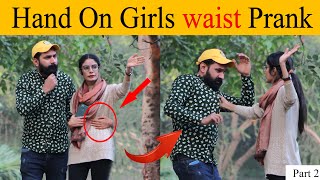 Waist Touching Prank On Cute Girls Part 2  Epic Reaction [upl. by Lemmy]