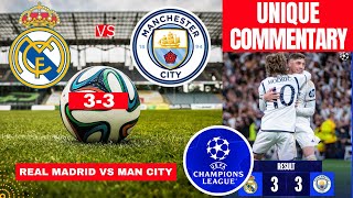 Real Madrid vs Man City 33 Live Stream Champions League Football Match Score Commentary Highlights [upl. by Kemble591]