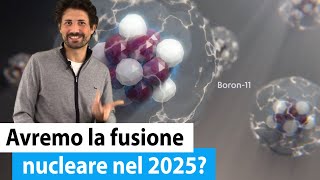 Ecco LE DATE PROMESSE per i vari tipi di reattore a FUSIONE NUCLEARE [upl. by Pegma]