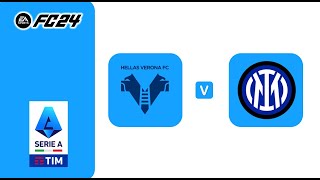 FC24丨Hellas Verona vs Inter Milan丨Serie A 202425丨義大利甲級足球聯賽丨維羅納 vs 國際米蘭丨Matchday 13 [upl. by Feledy]