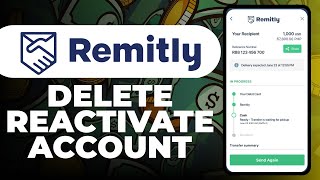 How To Delete or Reactivate Account on Remitly [upl. by Rambert]