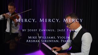 Mercy Mercy Mercy Jazz Violin  Piano  Palmetto Strings [upl. by Dew233]