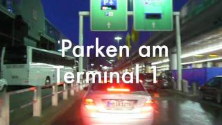 230 Frankfurter Flughafen  Parken am Terminal 1 [upl. by Bessie]