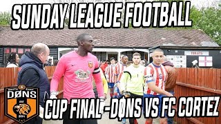 SE DONS CUP FINAL They Dont Want Us Here  Sunday League Football [upl. by Adnirem890]