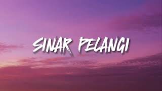 Projector Band  Sinar Pelangi  Lyrics Video [upl. by Htevi]