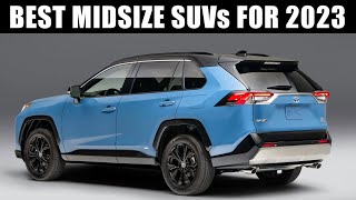 5 Best Midsize SUVs for 2023 SUV Buyers Guide [upl. by Arnaud]