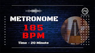 185 BPM Metronome  20 Minute [upl. by Kcir924]