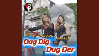 Dag Dig Dug Der feat Aline Rose [upl. by Okim671]