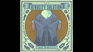 Atrocity Solution  Well Wish [upl. by Spillihp]