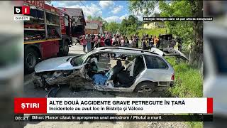 ALTE DOUĂ ACCIDENTE GRAVE PETRECUTE ÎN ȚARĂȘtiri B15 iunie 2023 [upl. by Landan660]