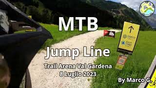 MTB Jump Line Trail Arena Val Gradena [upl. by Aihsikal]