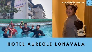 5 Star Staycation at Lonvala  HOTEL AUREOLE  Best Places to stay in Lonavla  Moonsoon Stay [upl. by Key725]