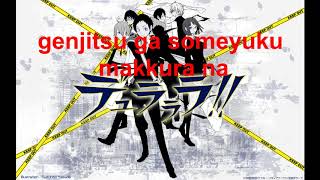 Durarara op 2 with lyrics [upl. by Haissi605]