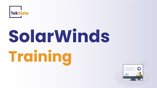 SolarWinds Training  SolarWinds Online Certification Course  SolarWinds Demo   TekSlate [upl. by Olvan]