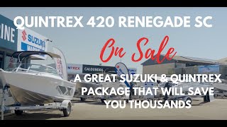 Quintrex 420 Renegade SC amp Suzuki Package [upl. by Atinek]