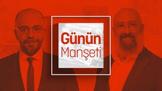 Günün Manşeti  24 01 2024 [upl. by Rostand]