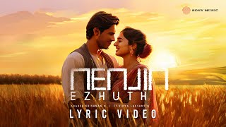 Nenjin Ezhuth  Official Lyric Video  Adarsh Krishnan N  Vidya Lakshmi G  Tamil Pop Songs [upl. by Sapowith77]