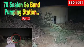 SSD 3061  70 Saalon Se Band Pumping Station  Part 3 [upl. by Otrebliw]