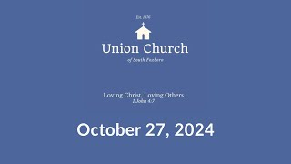 Union Church Service 102724 [upl. by Anaidiriv43]