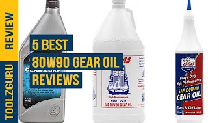 Best 80w90 Gear Oil In 2024 [upl. by Itsirk29]