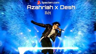 Azahriah x Desh  RÉT  Zso Remix [upl. by Mclain677]