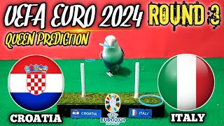 CROATIA VS ITALY‼️UEFA EURO 2024  HEAD TO HEAD ROUND 3  QUEEN PREDICTION [upl. by Renruojos]