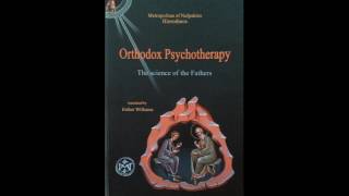 Orthodox Psychotherapy  Chapter 2 Intro [upl. by Roumell482]