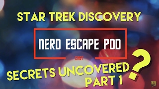 Star Trek Discovery SECRETS UNCOVERED  New teaser  NEPCast 21 [upl. by Jennee]