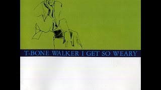 T Bone Walker  Lollie Lou [upl. by Bernard184]