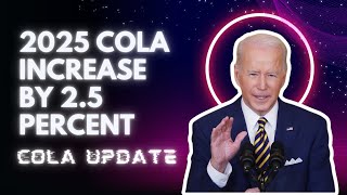 2025 Cola Increase by 25 Percent Check COLA Update amp Date for Social Security [upl. by Davina]