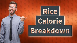 How many calories are in 75g of dry rice [upl. by Eart851]