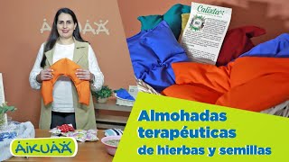 Almohada terapéutica con hierbas y semillas  Capitulo 86  Aikuaa [upl. by Tri]