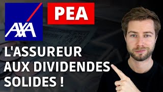 AXA  Action incontournable pour votre PEA  Histoire cours dividendes [upl. by Hgieleak]