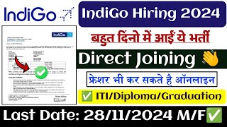 IndiGo Airlines New Recruitment 2024  Airport Job Vacancy 2024 ✅ Job Vacancy For Fresher Jobs [upl. by Vevine]