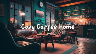 Cozy Coffee Home ☕ Calming Chill Lofi Hip Hop Mix  Beats to Relax  Study  Work to ☕ Lofi Café [upl. by Lisab]