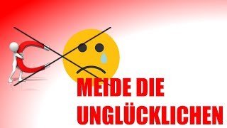 10 Ansteckungsgefahr Meide unglückliche und glücklose [upl. by Trela]