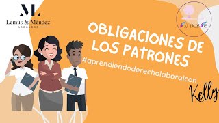 Obligaciones de los patrones [upl. by Ahsok491]