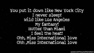 Pitbull  International Love LYRICS 2012 ft Claude Kelly Chris Brown NEW [upl. by Eecak560]