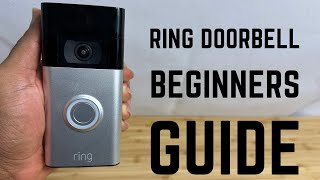 Ring Video Doorbell  Complete Beginners Guide [upl. by Forester]