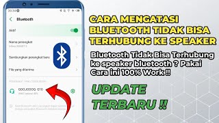 Cara Mengatasi Bluetooth Tidak Bisa Terhubung Ke Speaker Bluetooth di Hp Android [upl. by Tamer]