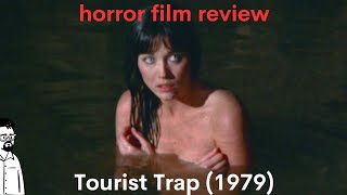 film reviews ep330  Tourist Trap 1979 [upl. by Carey]