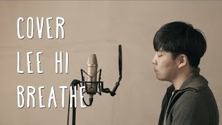 이하이LEE Hi  한숨Breathe  Cover By ManyMake [upl. by Yaniv661]