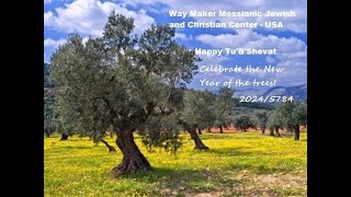 Tu BShevat 20245784 – New Year of the Trees [upl. by Nekcerb272]