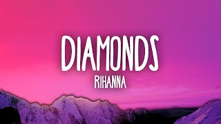 Rihanna  Diamonds [upl. by Labaw319]