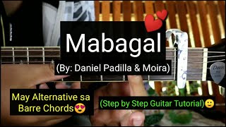 Mabagal  Daniel Padilla amp Moira Super Easy Chords Guitar Tutorial [upl. by Graniah]