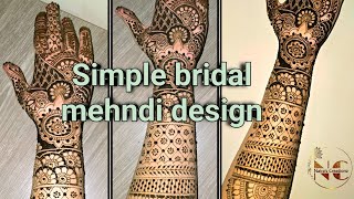 Simple bridal mehndi design  Mehndi art 2024  Nairas Creationz [upl. by Bertelli]