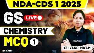 NDA amp CDS 1 2025 Exam Chemistry Live  MCQ  Class 1 [upl. by Aloiv]