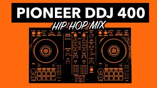 DDJ 400 Hip Hop Mix  SundayDJSkills [upl. by Sidnarb377]